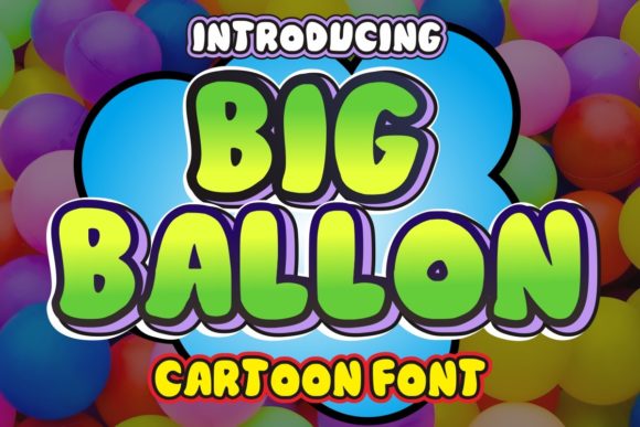 Big Ballon: The Friendly Font for Building a Recognizable Brand