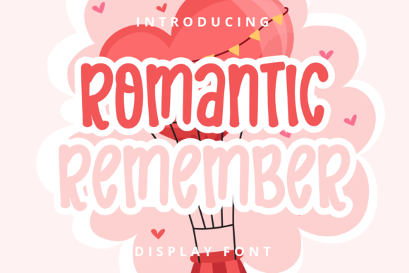 Romantic Remember: A Delicate Display Font for Branding