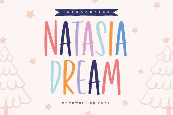 The Natasia Dream Font: A Cool & Casual Typographic Tool for Digital Creators